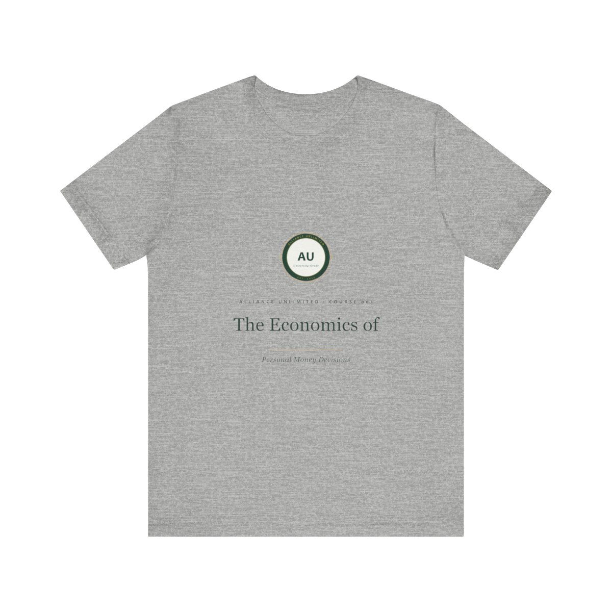 The Economics of Personal Money Decisions Tee — Light — front view, Athletic Heather