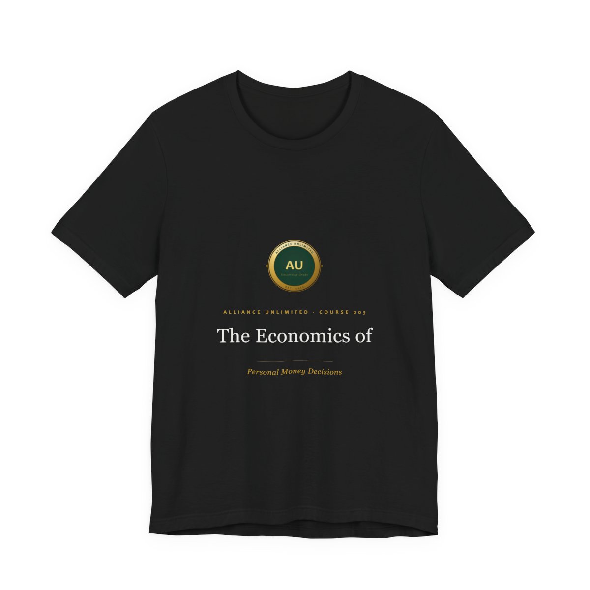 The Economics of Personal Money Decisions Tee — front view, Black